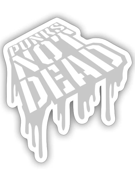 Quote punks not dead - Sticker - white matte - Front