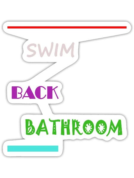 Swim Back Bathroom - Sticker - white matte - Front