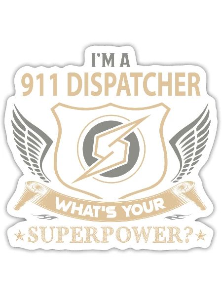 911 Dispatcher T Shirt - Superpower Job Gift Item - Sticker - white matte - Front
