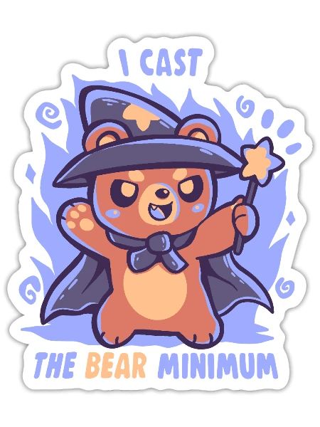 The Bear Minimum Spell - Sticker - white matte - Front