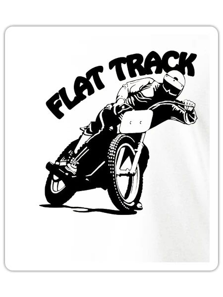 Flat Track Motorcycle Racing Mens Unisex Crew Neck - Sticker - white matte - Front