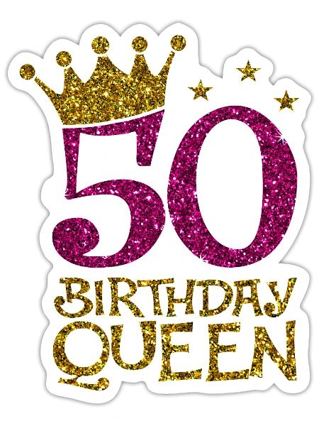 50 Birthday Queen Bday - Sticker - white matte - Front