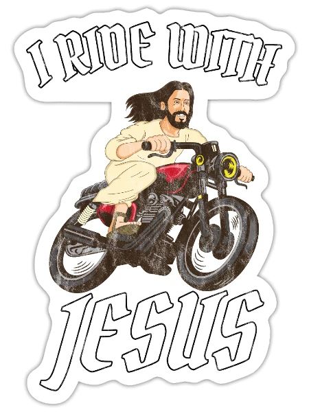 I ride with Jesus God tshirt for Christian - Sticker - white matte - Front