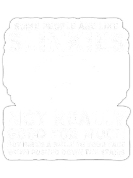 Certaines personnes sont comme des slinkies sarcastiques ou cool - Sticker - blanc mat - Devant