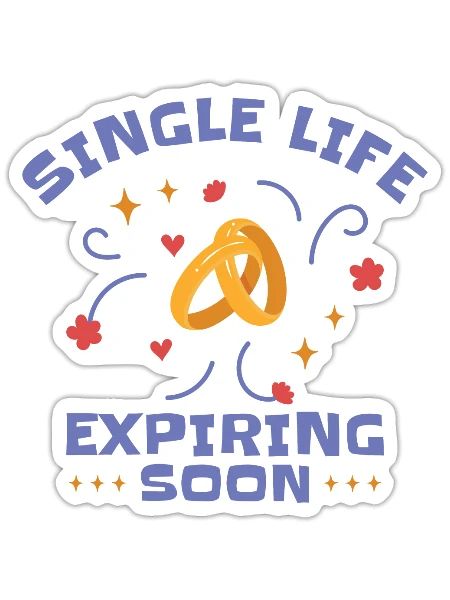 Bachelor Single Life Bachelor Party Marrying - Sticker - white matte - Front