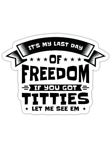 Bachelor Drinking Freedom Titties Bachelor Party - Sticker - white matte - Front