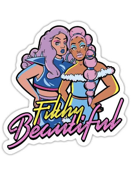 Filthy Beautiful - inclusion - Sticker - white matte - Front
