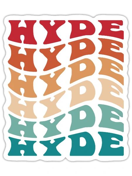 Funny Personalized Hyde Name Themed Apparel - Sticker - white matte - Front