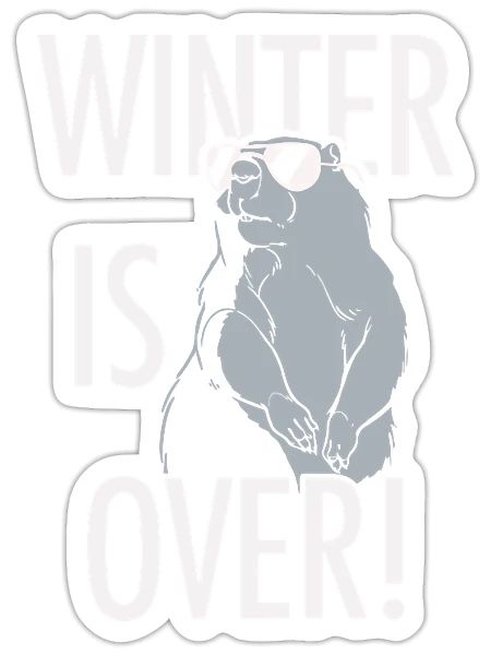 Winter is over - Sticker - white matte - Front