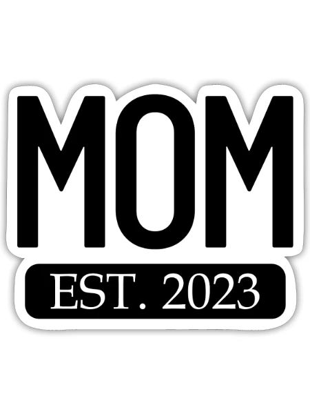 Mom Est. 2023 Expecting Mother Pregnant New Mommom - Sticker - white matte - Front