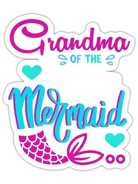 Funny Grandma Of The Bday Mermaid Grandma - Sticker - white matte - Front