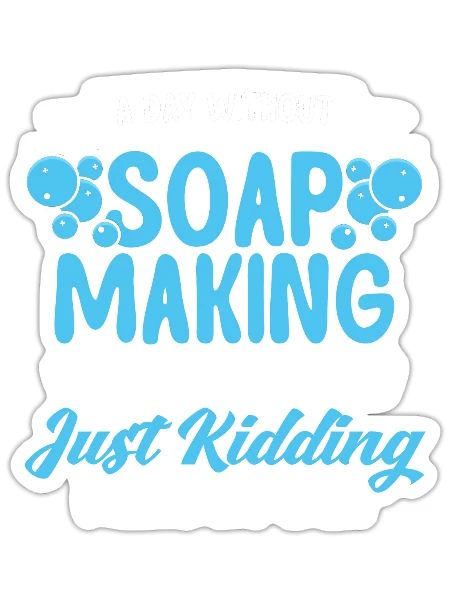 Soap Making Gift Homemade Soap Maker - Sticker - white matte - Front