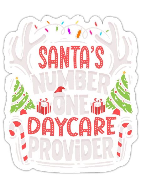Santas Number One Daycare Provider Christmas - Sticker - white matte - Front