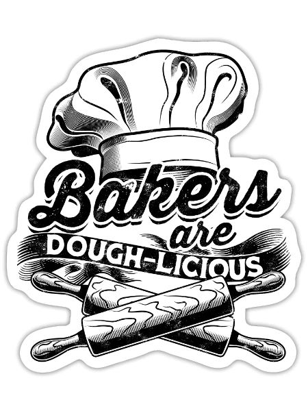 Bakers are dough-licious - Bakers - Sticker - white matte - Front