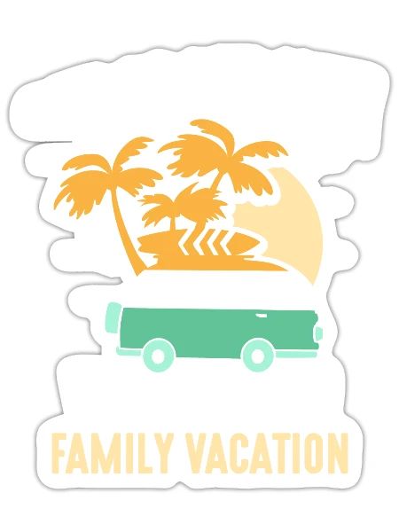 Out Of Our Way We're On Family Vacation Relatives - Sticker - white matte - Front
