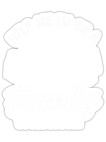 Help Me I'm On A Family Vacation Relatives Travel - Sticker - white matte - Front