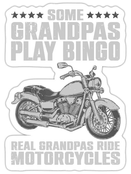 Funny Motorcycle For Grandpa Dad Motorcycle Lovers - Sticker - white matte - Front
