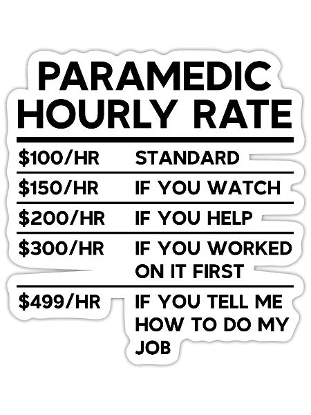 Paramedic Hourly Rate - Sticker - white matte - Front