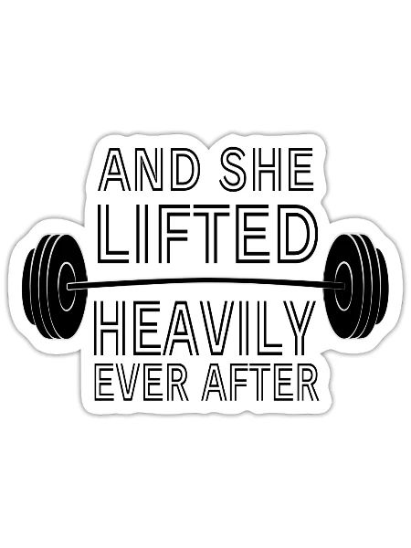 And She Lifted Heavily Ever After, Cute Fitness - Sticker - white matte - Front