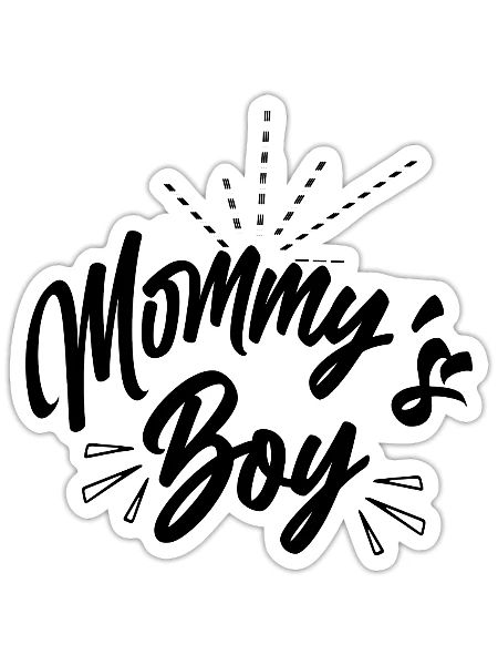 Mommy s boy - Sticker - white matte - Front