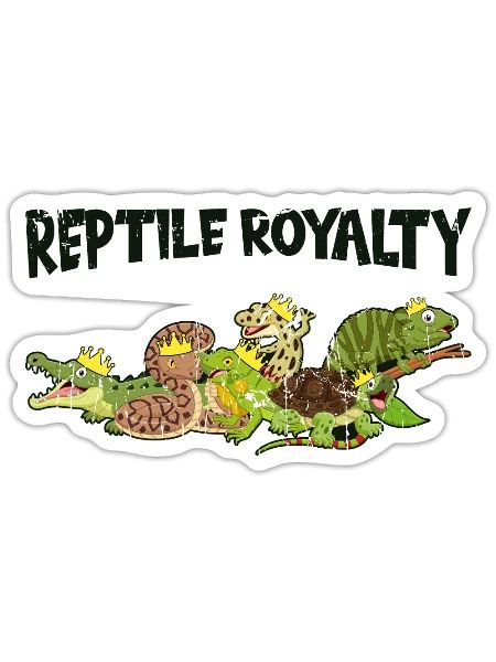 Reptile Royalty - Reptile - Sticker - white matte - Front