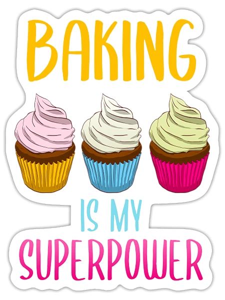 Baker T ShirtBaking Is My Superpower Baker - Sticker - white matte - Front