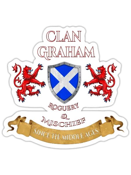 Graham Scottish Family Clan Middle Ages Mischief - Sticker - white matte - Front