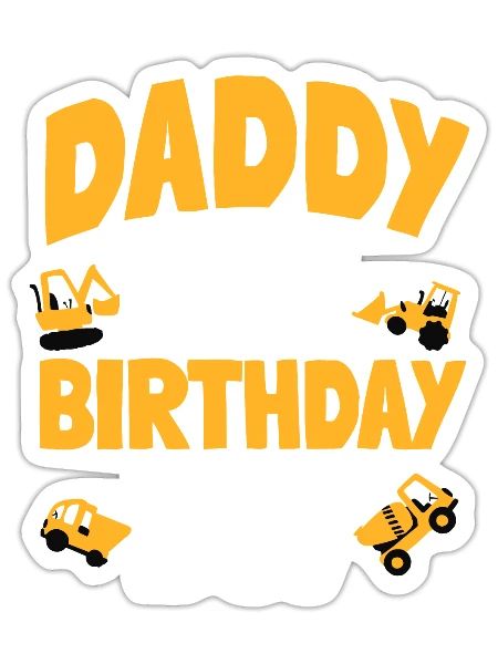 Daddy of the Birthday Boy Construction Worker Bday - Sticker - white matte - Front