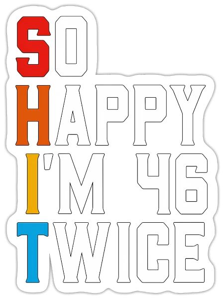 92 Bday 92Nd - Sticker - white matte - Front