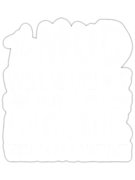 The Mud Will Wash Off Offroad Mud Bogging Atv - Sticker - white matte - Front