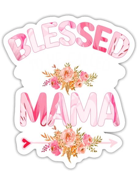 Blessed To Be Called Mama - Sticker - white matte - Front