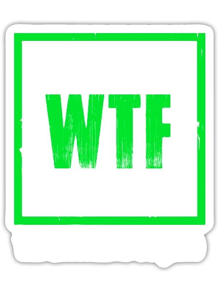 Wtf The Element Of Surprise - Sticker - white matte - Front