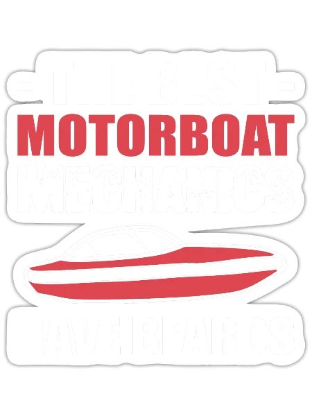 Best Motorboat Mechanics Sailor Or Ship Captain Gi - Sticker - white matte - Front