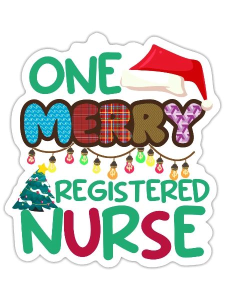 One Merry Registered Nurse Christmas T Shirt - Sticker - white matte - Front