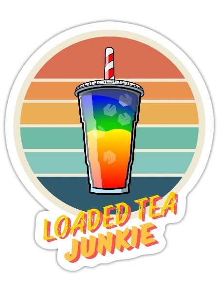 Loaded Tea Junkie - Sticker - white matte - Front