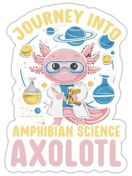 Axolotl Science Teacher Mexican Salamander - Sticker - white matte - Front