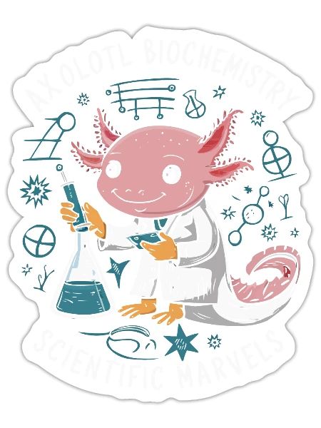 Axolotl Science Teacher Mexican Salamander - Sticker - white matte - Front