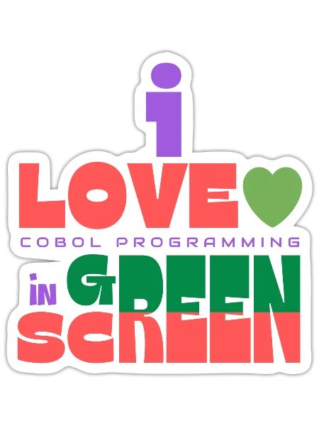 I Love Cobol Programming in Green Screen - Sticker - white matte - Front