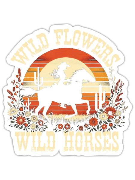 Wildflowers Wild Horses Women's Wildflowerswomens - Sticker - white matte - Front