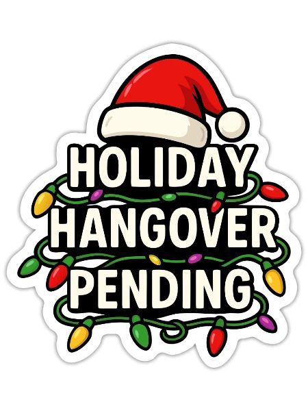 Holiday Hangover Pending Christmas Bah Humbug - Sticker - white matte - Front