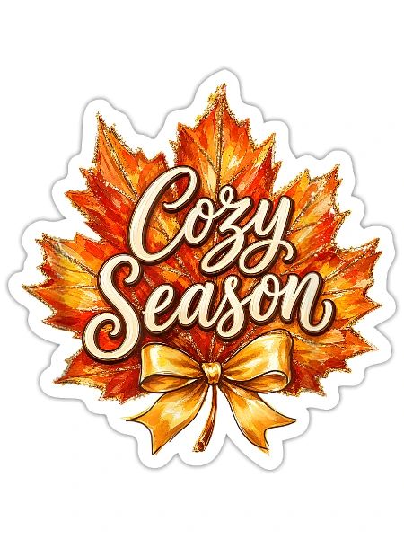 Cozy Season Fall Leaves Halloween Thanksgiving - Sticker - white matte - Front