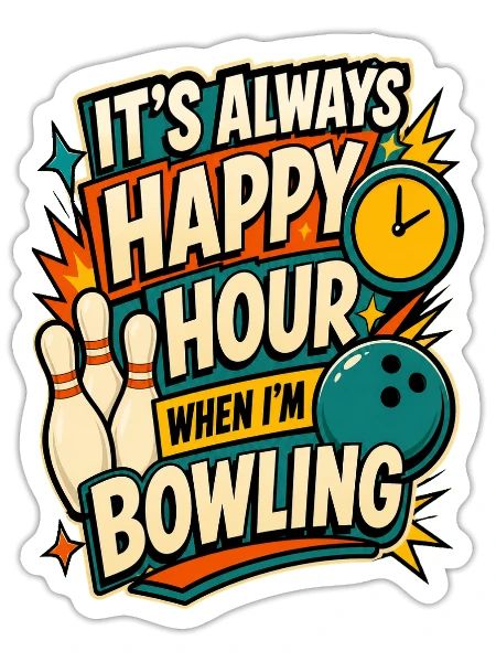 Ambiance bowling à l’heure heureuse - Sticker - blanc mat - Devant