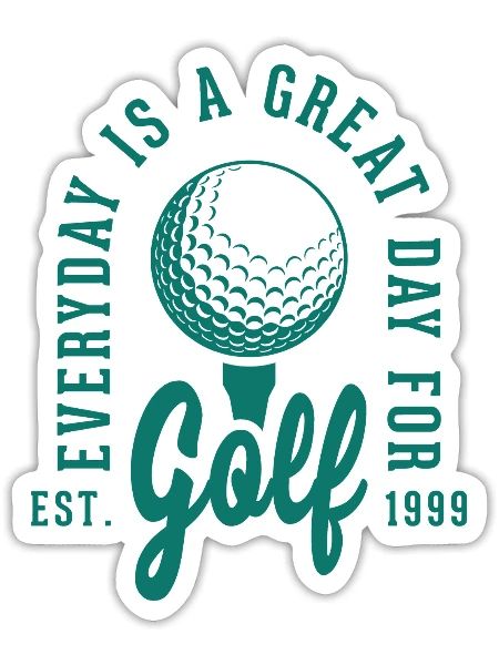 Everyday Is A Great Day For Golf - Sticker - white matte - Front