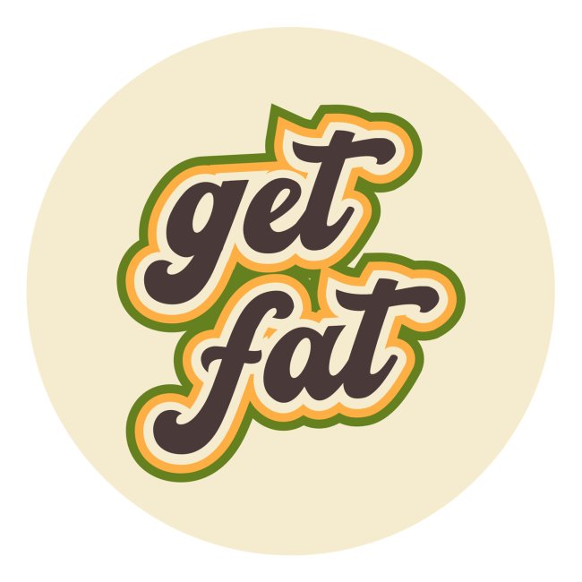 Retro "get fat" Sticker