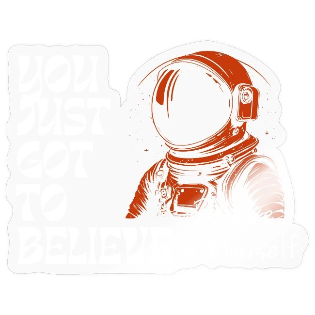 Believe in Yourself