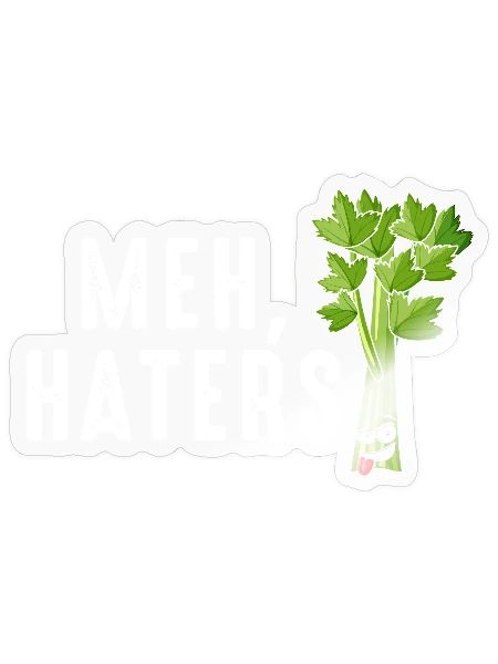 Meh Hater's Celery Sass - Sticker - transparent glossy - Front