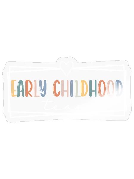 Early Childhood Educator Early Childhood Team - Sticker - transparent glossy - Front