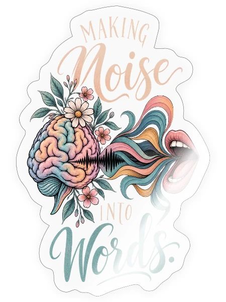 Making Noise Into Words SLP Speech Therapist Boho - Sticker - transparent glossy - Front