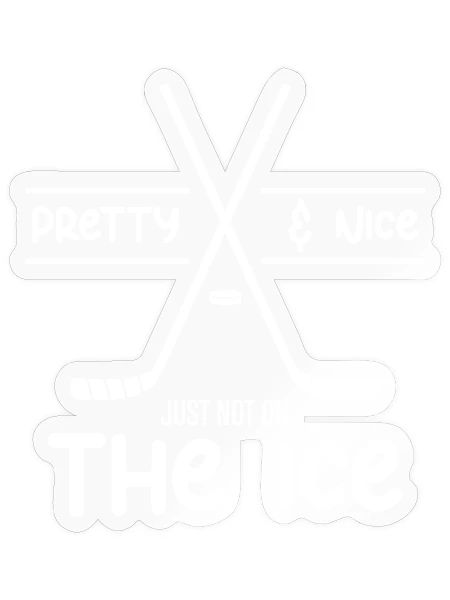 Pretty and Nice Ice Hockey Girl Shirt - Sticker - transparent glossy - Front