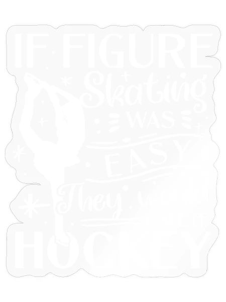 Si le patinage artistique était facile - Sticker - brillant transparent - Devant